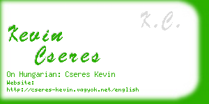 kevin cseres business card